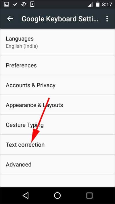 Tap on Text Correction option from keyboard settings.