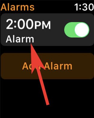 Tap on Alarm in Clock App on Apple Watch