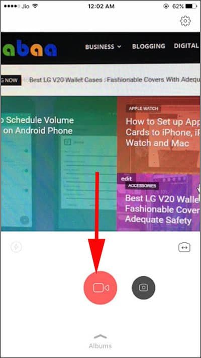 Tap on video button to start recording video