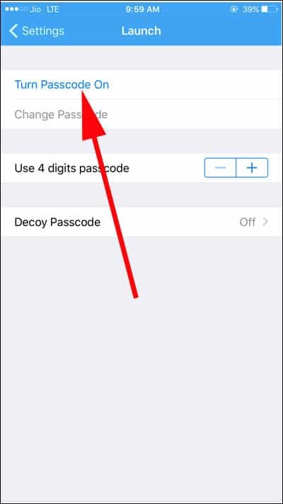 Tap on Turn Passcode ON