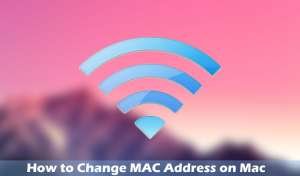 How to Change MAC Address on Mac