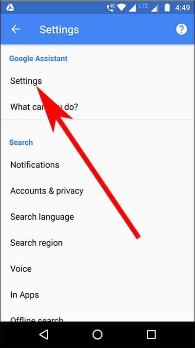 Tap on Settings located under Google Assistant