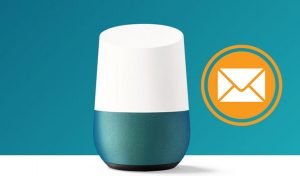 How to Send Email from Google Home