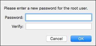 Enter and verify Root User Password on Mac