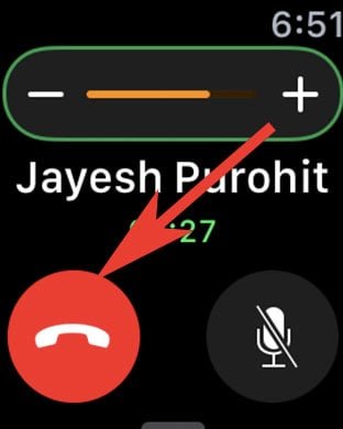 Tap on Disconnect Call button on Apple Watch