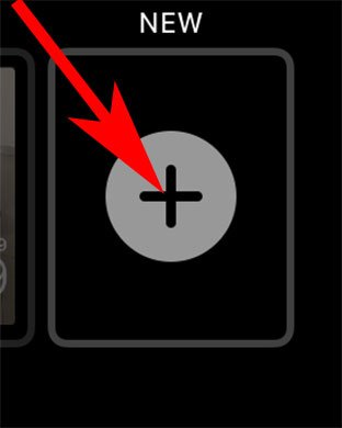 Tap on Plus icon in Apple Watch to Add New Watch Face