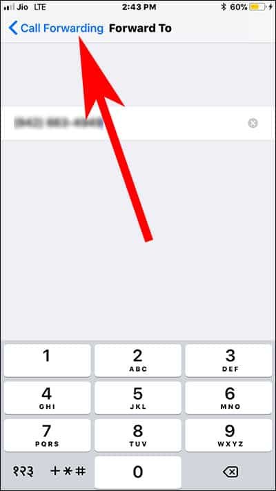 Enter Another Mobile Number to Forward iPhone Calls and Tap on Back Button