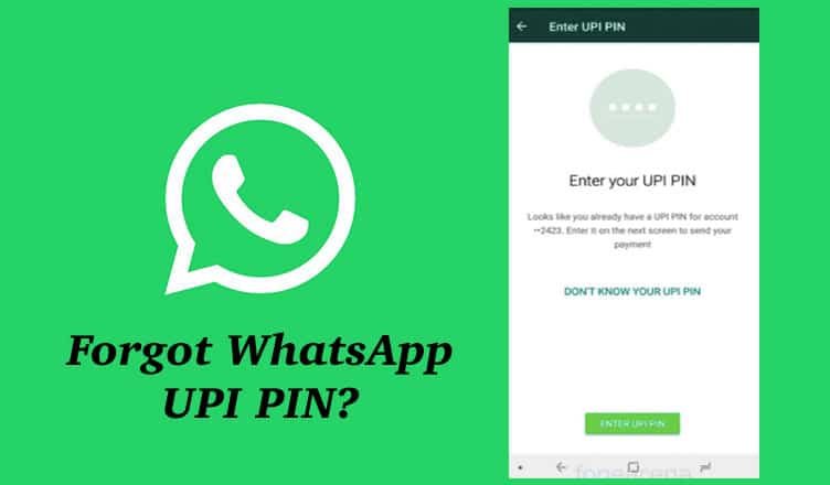 Forgot WhatsApp UPI PIN? How to Reset WhatsApp Payment UPI PIN on Android or iPhone